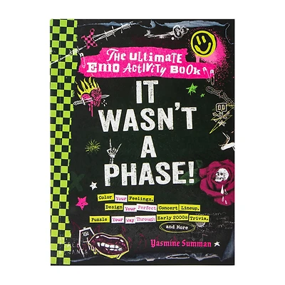 It Wasn't A Phase! The Ultimate Emo Activity Book