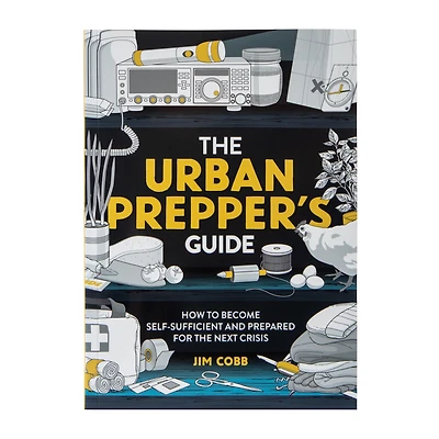 The Urban Prepper's Guide