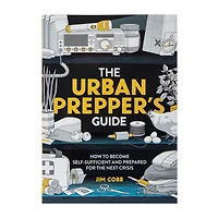 The Urban Prepper's Guide