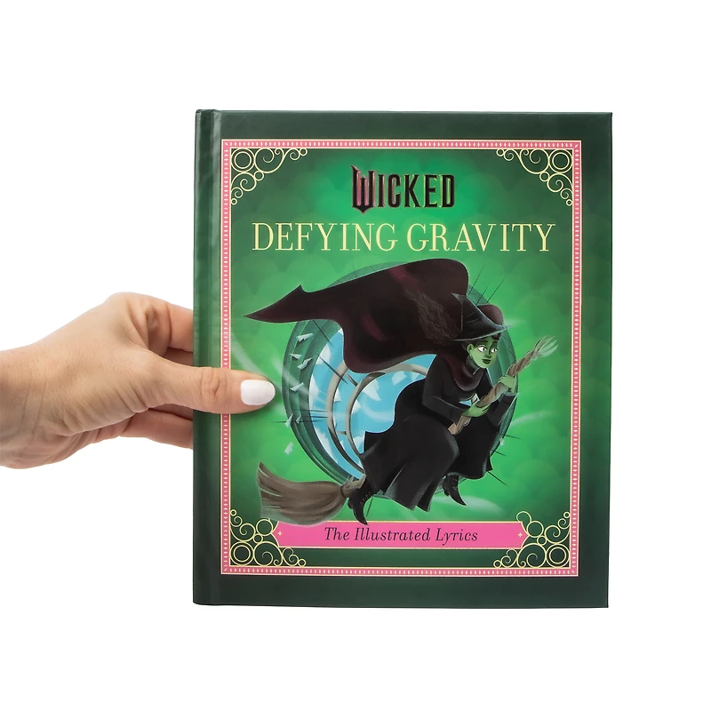 Wicked Defying Gravity Illustrated Lyrics Book