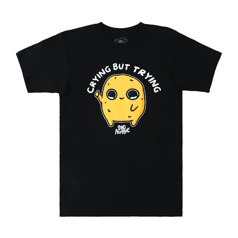 Sad Nuggie™ Crying But Trying Graphic Tee