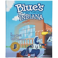 Indianapolis Colts Blue's Road Trip Through Indiana Children's Book