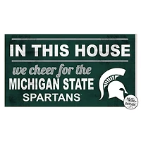 Michigan State Spartans 11'' x 20'' Indoor/Outdoor In This House Sign