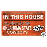 Oklahoma State Cowboys 11'' x 20'' Indoor/Outdoor In This House Sign