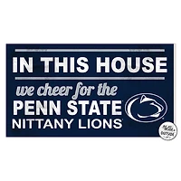 Penn State Nittany Lions 11'' x 20'' Indoor/Outdoor In This House Sign