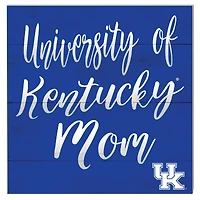 Kentucky Wildcats 10'' x 10'' Mom Plaque