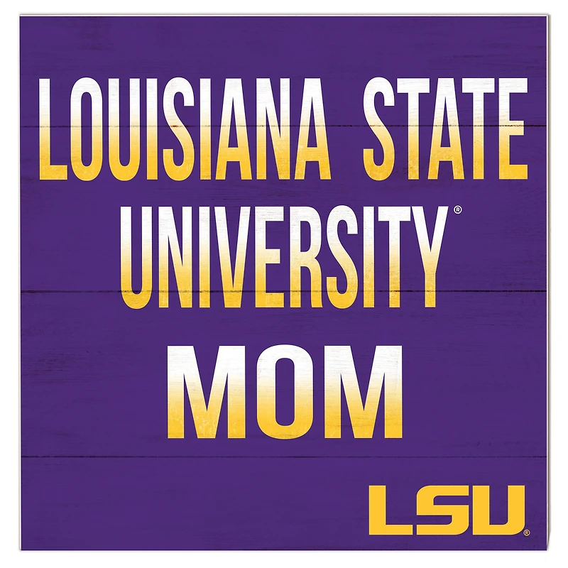 LSU Tigers 10'' x 10'' Mom Plaque