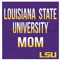 LSU Tigers 10'' x 10'' Mom Plaque