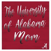 Alabama Crimson Tide 10'' x 10'' Mom Plaque