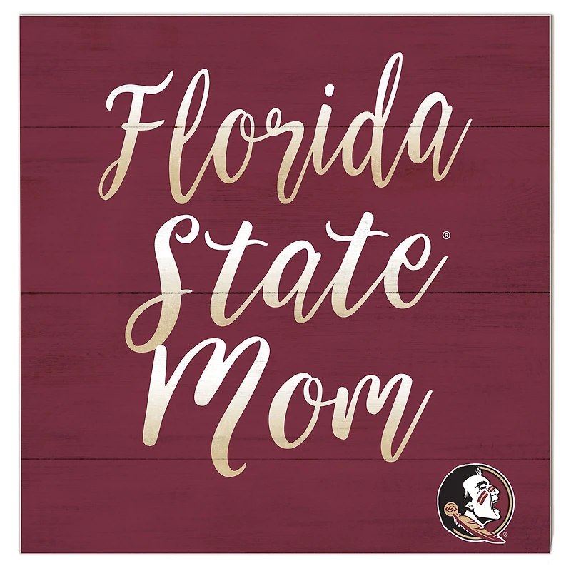 Florida State Seminoles 10'' x 10'' Mom Plaque