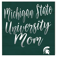 Michigan State Spartans 10'' x 10'' Mom Plaque