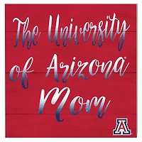 Arizona Wildcats 10'' x 10'' Mom Plaque