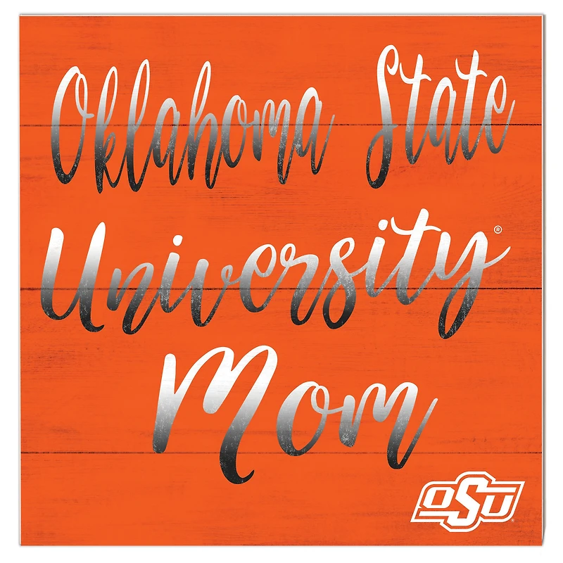 Oklahoma State Cowboys 10'' x 10'' Mom Plaque
