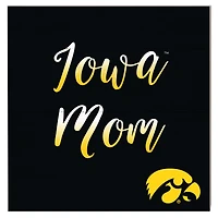 Iowa Hawkeyes 10'' x 10'' Mom Plaque
