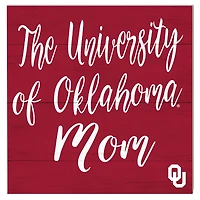 Oklahoma Sooners 10'' x 10'' Mom Plaque