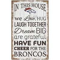 Denver Broncos 11'' x 19'' Team In This House Sign