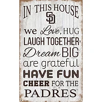 San Diego Padres 11'' x 19'' Team In This House Sign
