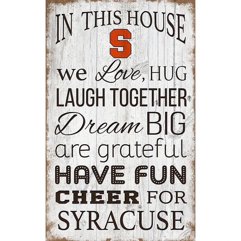 Syracuse Orange 11'' x 19'' Team In This House Sign