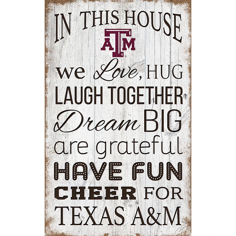 Texas A&M Aggies 11'' x 19'' Team In This House Sign