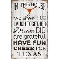 Texas Longhorns 11'' x 19'' Team In This House Sign