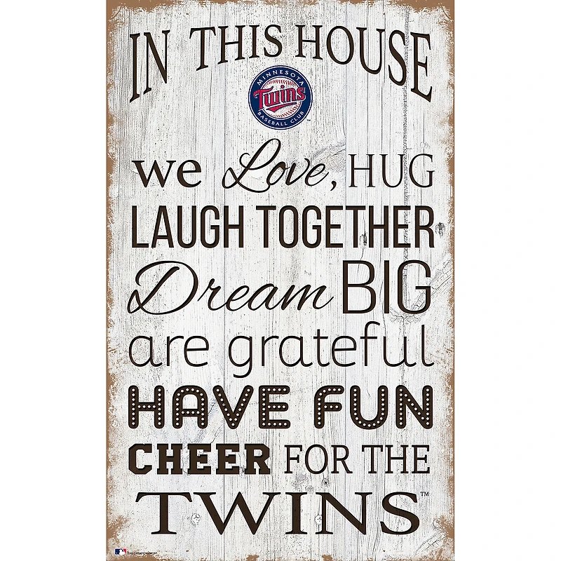 Minnesota Twins 11'' x 19'' Team In This House Sign