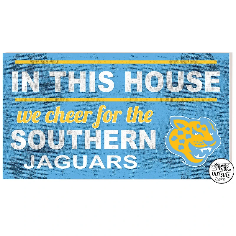Southern University Jaguars 11'' x 20'' Indoor/Outdoor In This House Sign