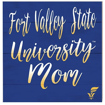 Fort Valley State Wildcats 10'' x 10'' Mom Plaque