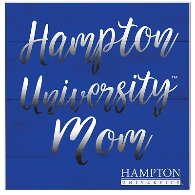 Hampton Pirates 10'' x 10'' Mom Plaque