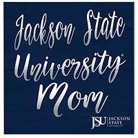 Jackson State Tigers 10'' x 10'' Mom Plaque