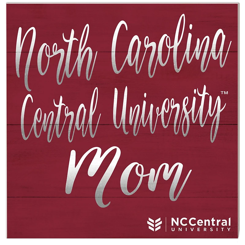 North Carolina Central Eagles 10'' x 10'' Mom Plaque