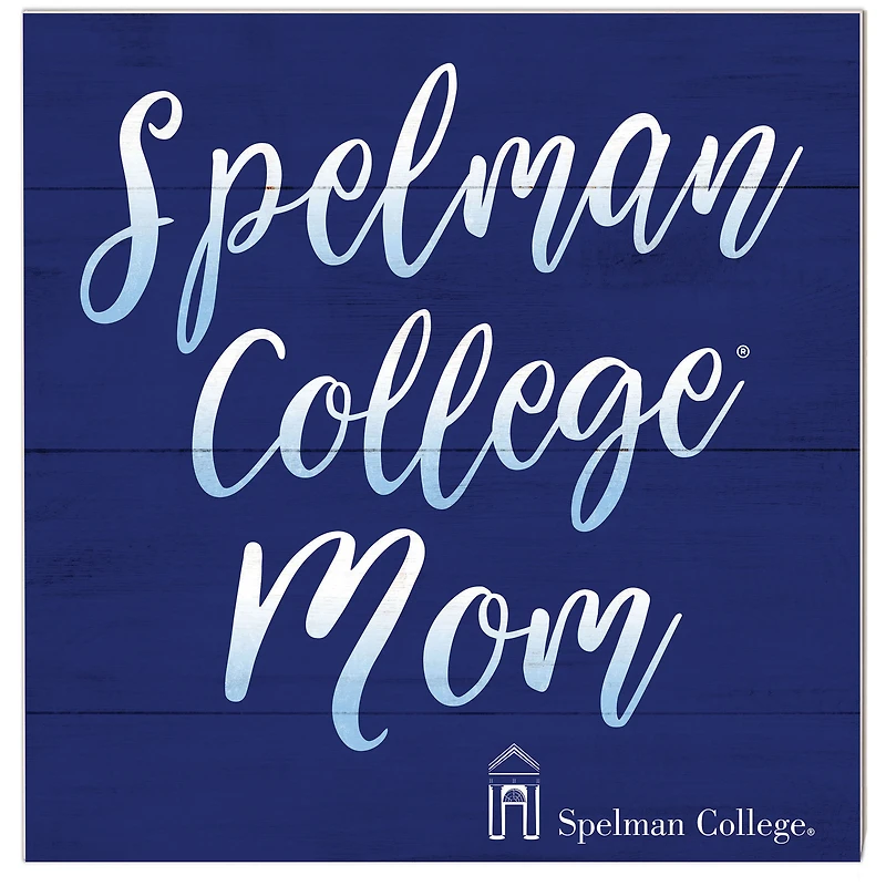 Spelman College Jaguars 10'' x 10'' Mom Plaque