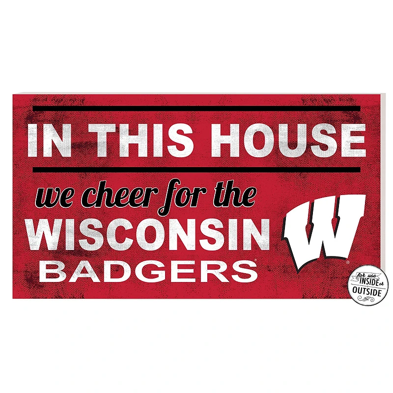 Wisconsin Badgers 11'' x 20'' Indoor/Outdoor In This House Sign