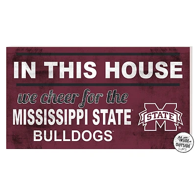 Mississippi State Bulldogs 11'' x 20'' Indoor/Outdoor In This House Sign
