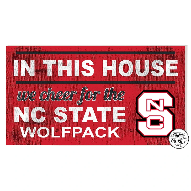 NC State Wolfpack 11'' x 20'' Indoor/Outdoor In This House Sign