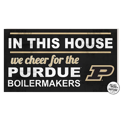 Purdue Boilermakers 11'' x 20'' Indoor/Outdoor In This House Sign