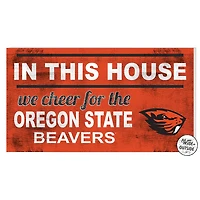 Oregon State Beavers 11'' x 20'' Indoor/Outdoor In This House Sign