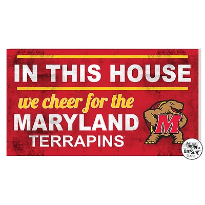 Maryland Terrapins 11'' x 20'' Indoor/Outdoor In This House Sign