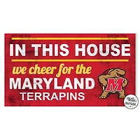 Maryland Terrapins 11'' x 20'' Indoor/Outdoor In This House Sign