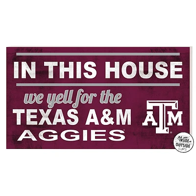 Texas A&M Aggies 11'' x 20'' Indoor/Outdoor In This House Sign