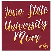 Iowa State Cyclones 10'' x 10'' Mom Plaque