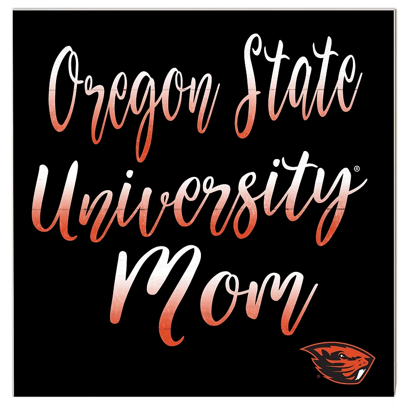 Oregon State Beavers 10'' x 10'' Mom Plaque