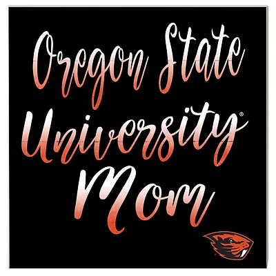 Oregon State Beavers 10'' x 10'' Mom Plaque