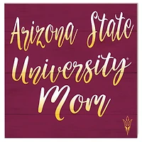 Arizona State Sun Devils 10'' x 10'' Mom Plaque