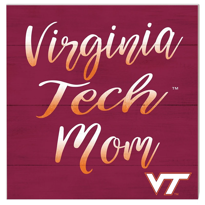 Virginia Tech Hokies 10'' x 10'' Mom Plaque