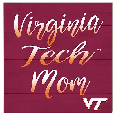 Virginia Tech Hokies 10'' x 10'' Mom Plaque