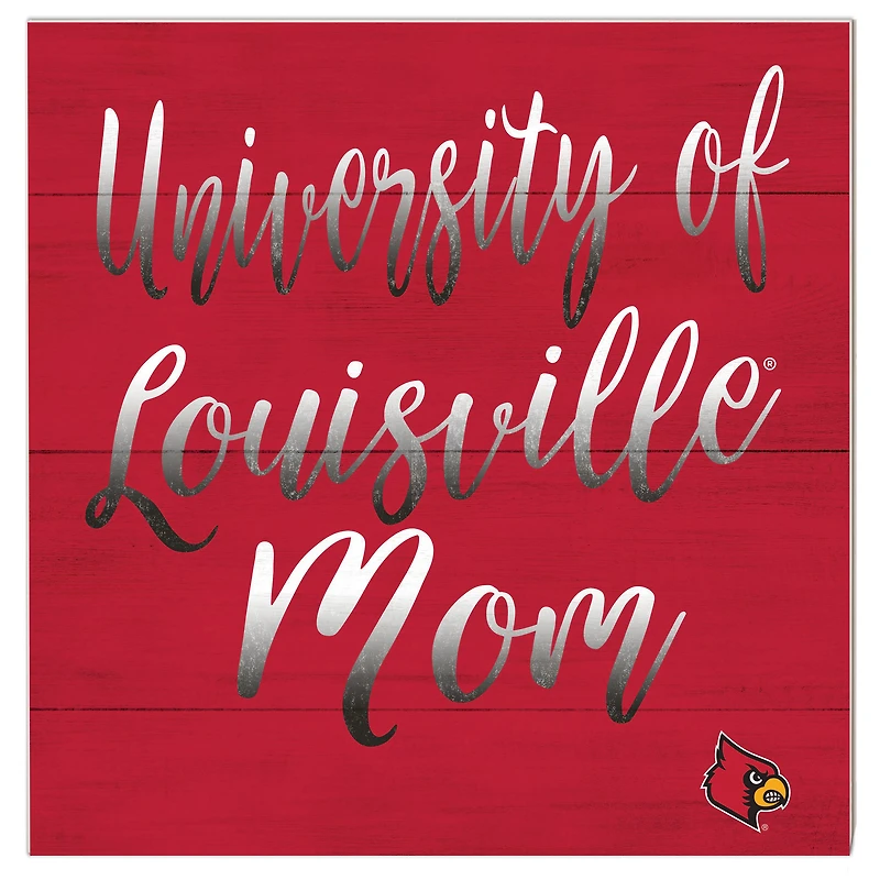 Louisville Cardinals 10'' x 10'' Mom Plaque