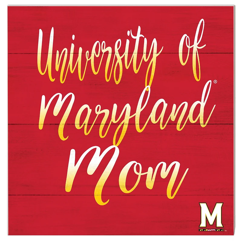 Maryland Terrapins 10'' x 10'' Mom Plaque