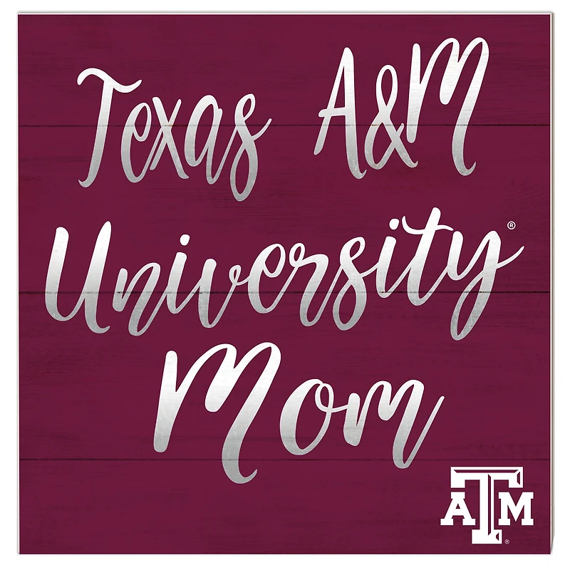 Texas A&M Aggies 10'' x 10'' Mom Plaque