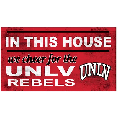 UNLV Rebels 11'' x 20'' In This House Indoor/Outdoor Sign