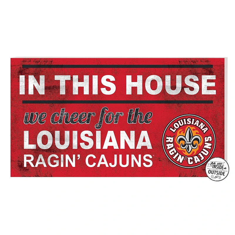 Cardinal Louisiana Ragin' Cajuns 11'' x 20'' Indoor/Outdoor In This House Sign